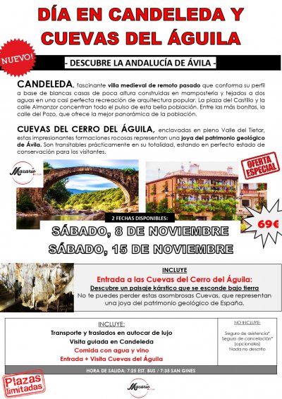 EXCURSIÓN CANDELEDA Y CUEVAS DEL AGUILA 