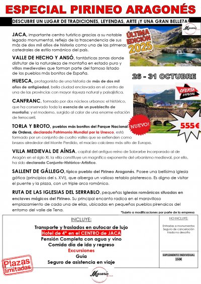 26 - 31 DE OCTUBRE - ESPECIAL PIRINEO ARAGONÉS